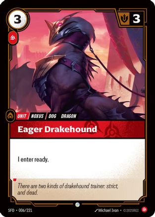 Eager Drakehound (006/221) - Riftbound - [Spiritforged] Foil