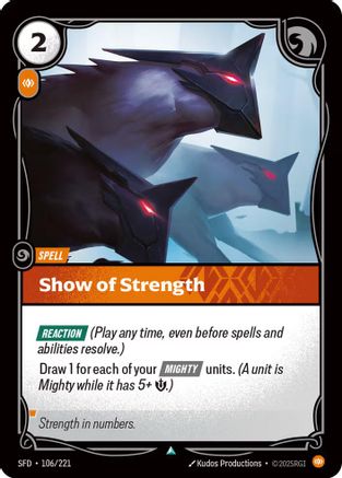 Show of Strength (106/221) - Riftbound - [Spiritforged] Foil