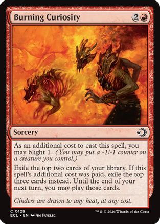 Burning Curiosity  [Lorwyn Eclipsed]