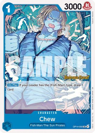 Chew (OP14-050) - [The Azure Sea's Seven Release Event Cards]