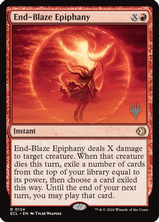 End-Blaze Epiphany  [Promo Pack: Lorwyn Eclipsed]