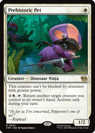 Prehistoric Pet  [Teenage Mutant Ninja Turtles] Foil