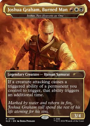 Joshua Graham, Burned Man - Isshin, Two Heavens as One  [Secret Lair Drop Series]