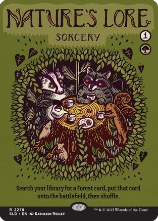 Nature's Lore (2278)  [Secret Lair Drop Series]