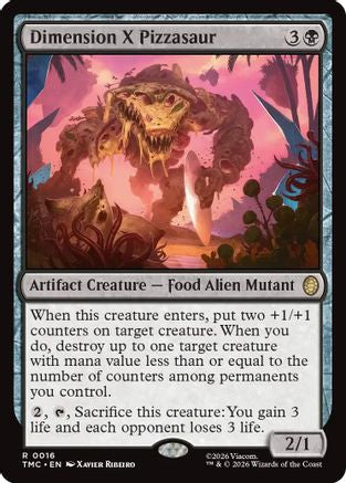 Dimension X Pizzasaur  [Commander: Teenage Mutant Ninja Turtles] Foil