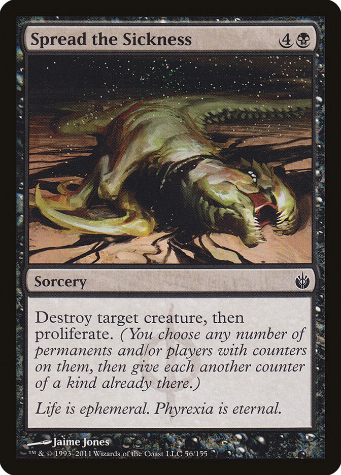 Spread the Sickness [Mirrodin Besieged] Foil