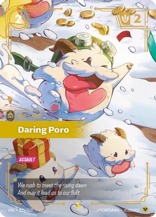 Daring Poro (Overnumbered) (225/219) - Riftbound - [Unleashed] Foil