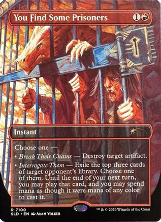 You Find Some Prisoners  [Secret Lair Drop Series]