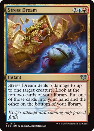 Stress Dream  [Secrets of Strixhaven]