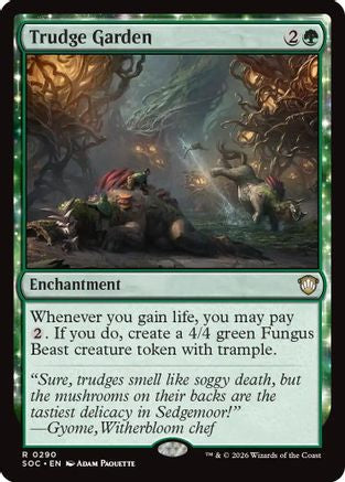 Trudge Garden  [Commander: Secrets of Strixhaven]