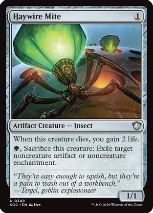 Haywire Mite  [Commander: Secrets of Strixhaven]