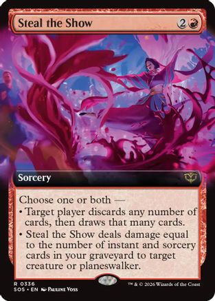 Steal the Show (Extended Art)  [Secrets of Strixhaven]