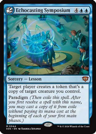 Echocasting Symposium  [Secrets of Strixhaven]