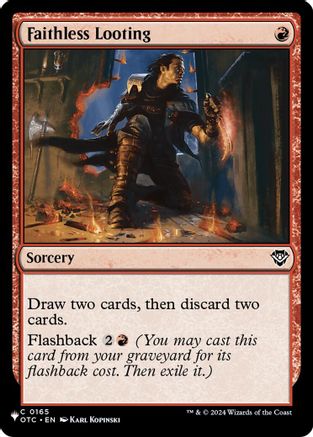 Faithless Looting (OTC)  [The List Reprints]