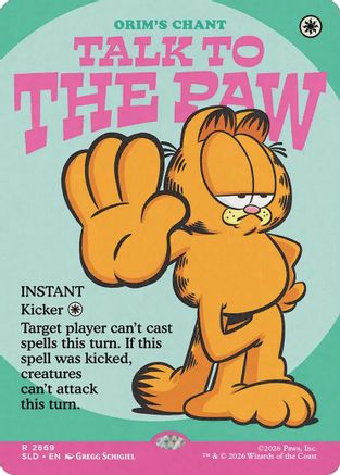 Talk to the Paw - Orim's Chant  [Secret Lair Drop Series] Foil