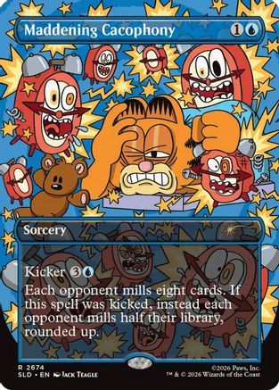 Maddening Cacophony (2674)  [Secret Lair Drop Series] Foil