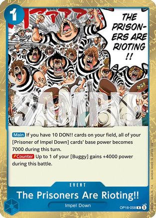 The Prisoners Are Rioting!! (OP16-058) - [The Time of Battle] Foil