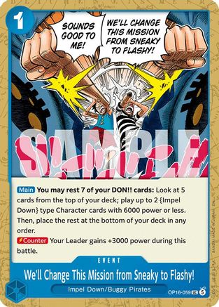 We'll Change This Mission from Sneaky to Flashy! (OP16-059) - [The Time of Battle]