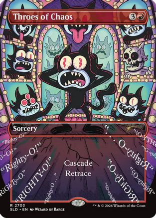 Throes of Chaos  [Secret Lair Drop Series]