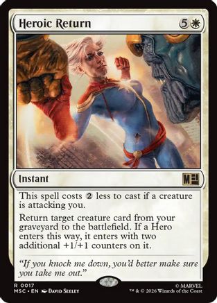 Heroic Return  [Commander: Marvel Super Heroes]