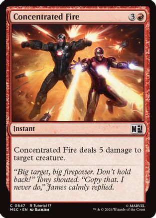 Concentrated Fire  [Commander: Marvel Super Heroes]