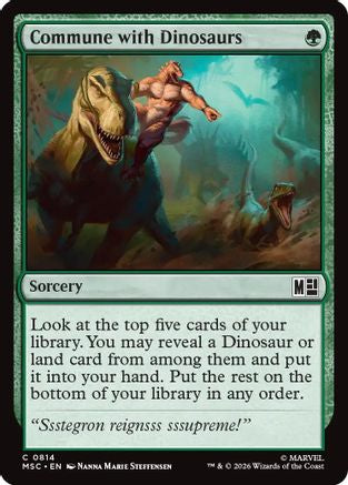 Commune with Dinosaurs  [Commander: Marvel Super Heroes]
