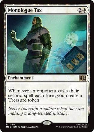 Monologue Tax (Surge Foil)  [Commander: Marvel Super Heroes] Foil