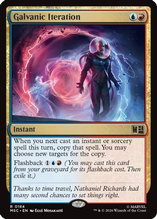 Galvanic Iteration  [Commander: Marvel Super Heroes]