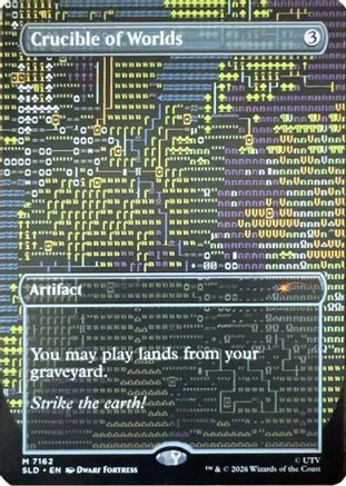 Crucible of Worlds (7162)  [Secret Lair Drop Series]