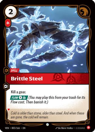 Brittle Steel (003/166) - Riftbound - [Vendetta] Foil