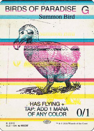 Birds of Paradise (0313)  [Secret Lair x MSCHF: The Zeta Set]