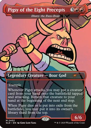 Pigsy of the Eight Precepts - Ilharg, the Raze-Boar  [Secret Lair Drop Series]