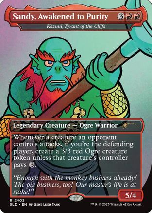 Sandy, Awakened to Purity - Kazuul, Tyrant of the Cliffs  [Secret Lair Drop Series] Foil