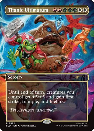 Titanic Ultimatum (2582)  [Secret Lair Drop Series] Foil