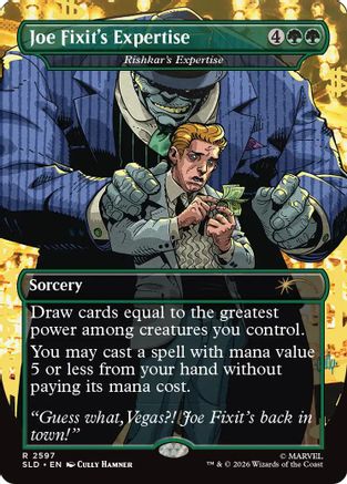 Joe Fixit's Expertise - Rishkar's Expertise  [Secret Lair Drop Series]