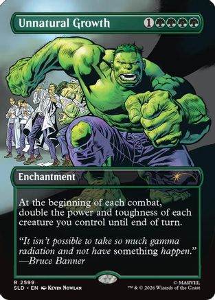 Unnatural Growth (2599)  [Secret Lair Drop Series] Foil