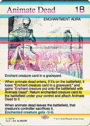 Animate Dead (0276)  [Secret Lair x MSCHF: The Zeta Set]