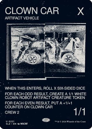 Clown Car (0221)  [Secret Lair x MSCHF: The Zeta Set]