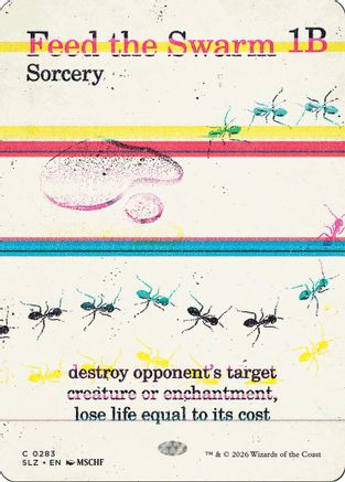 Feed the Swarm (0283)  [Secret Lair x MSCHF: The Zeta Set]