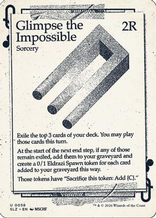 Glimpse the Impossible (0058)  [Secret Lair x MSCHF: The Zeta Set]