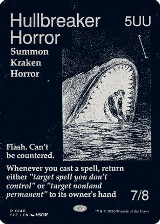 Hullbreaker Horror (0140)  [Secret Lair x MSCHF: The Zeta Set]