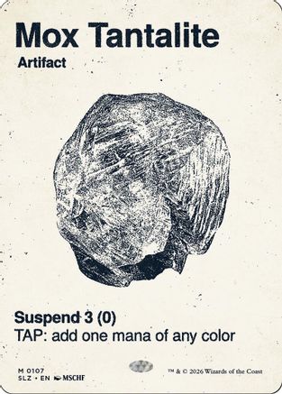 Mox Tantalite (0107)  [Secret Lair x MSCHF: The Zeta Set]