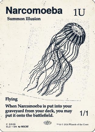Narcomoeba (0026)  [Secret Lair x MSCHF: The Zeta Set]