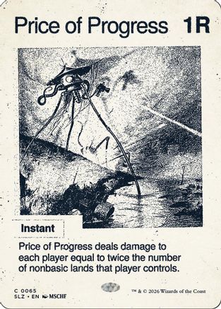 Price of Progress (0065)  [Secret Lair x MSCHF: The Zeta Set]