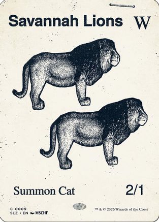 Savannah Lions (0009)  [Secret Lair x MSCHF: The Zeta Set]