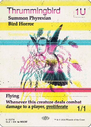 Thrummingbird (0274)  [Secret Lair x MSCHF: The Zeta Set]