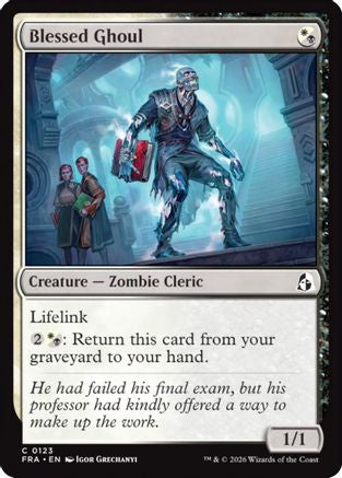 Blessed Ghoul  [Reality Fracture]