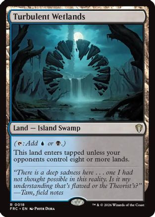 Turbulent Wetlands  [Commander: Reality Fracture]