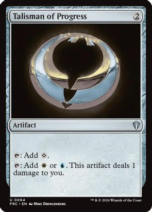 Talisman of Progress  [Commander: Reality Fracture]