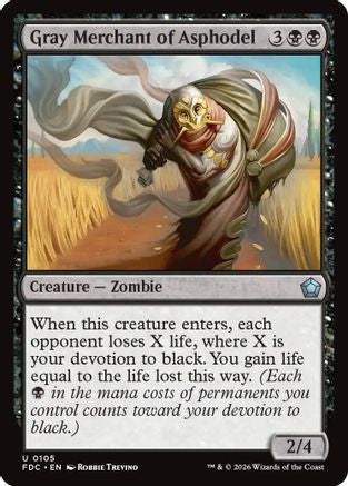 Gray Merchant of Asphodel  [Commander: Foundations]
